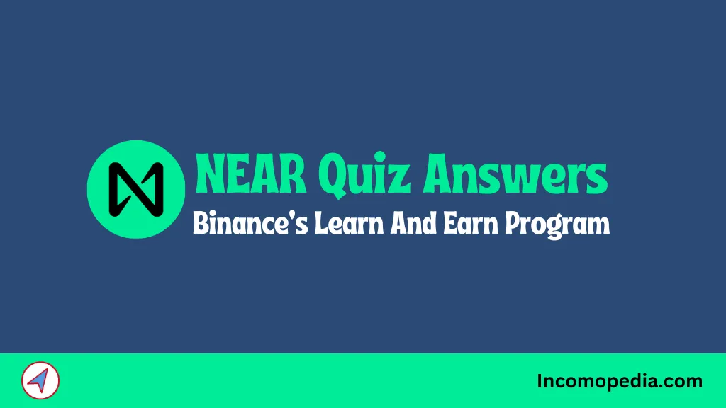 Binance near quiz answers
