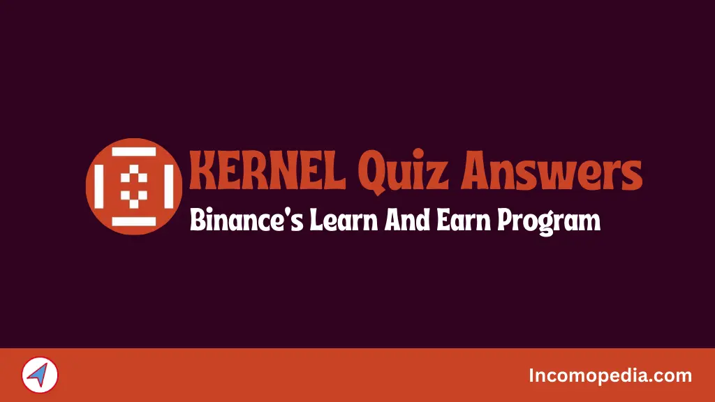 Binance kernel quiz answers