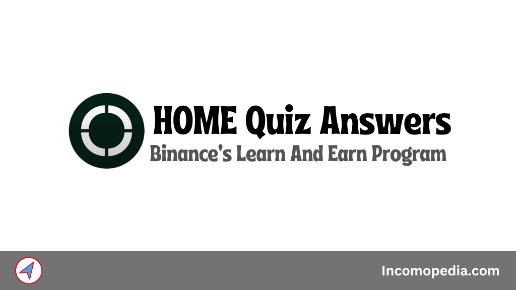Binance HOME Quiz Answers