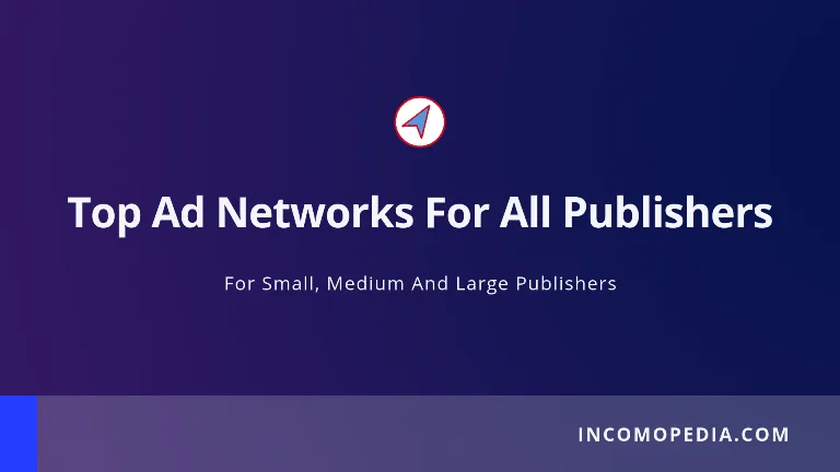 top ad networks for publishers