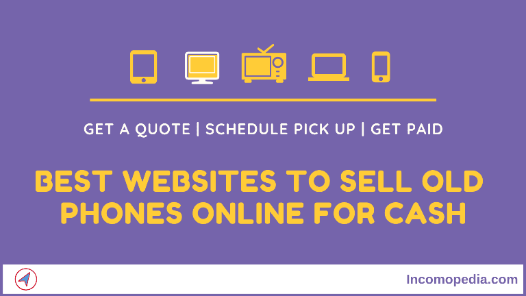 5 Best Sites to Sell Old/Used/Dead Phones Online For Cash in India